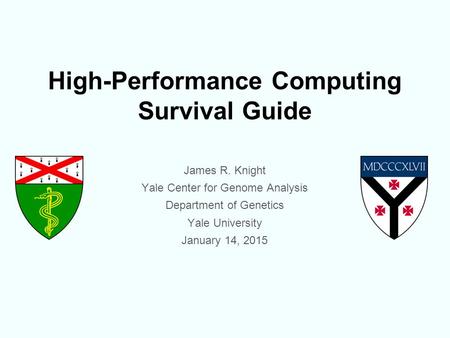 High-Performance Computing Survival Guide