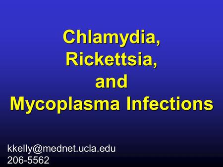 Chlamydia, Rickettsia, and Mycoplasma Infections 206-5562.