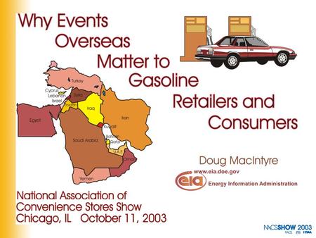 Why Events Overseas Matter to Gasoline Retailers and Consumers.