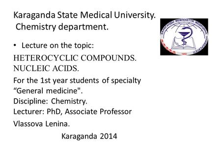 Karaganda State Medical University. Chemistry department.