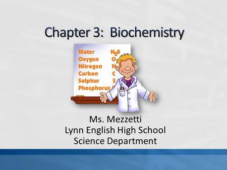 Chapter 3: Biochemistry