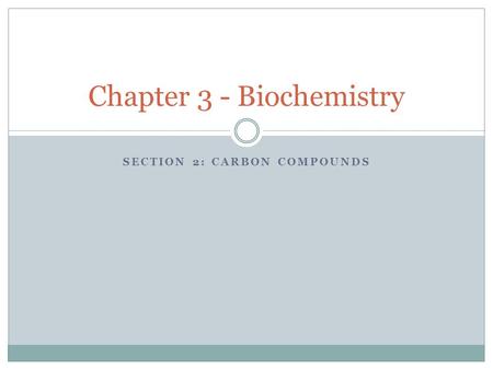 Chapter 3 - Biochemistry