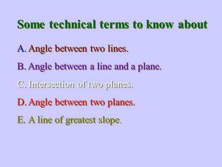 Some technical terms to know about