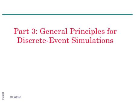 Agenda Main concepts in discrete-event simulation