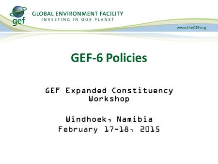 GEF Expanded Constituency Workshop