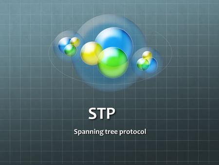 STP Spanning tree protocol. Trunk port : A trunk port is a port that is assigned to carry traffic for all the VLANs that are accessible by a specific.