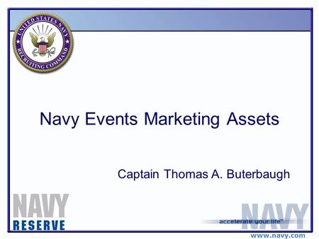 Www.navy.com Navy Events Marketing Assets Captain Thomas A. Buterbaugh.