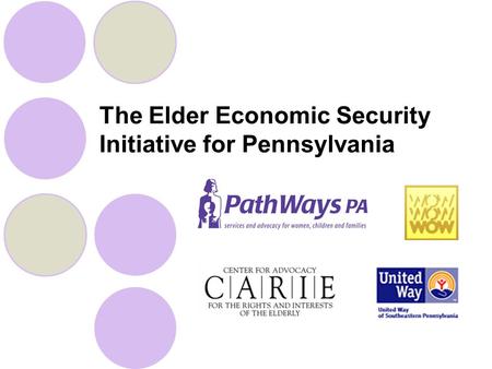 The Elder Economic Security Initiative for Pennsylvania.