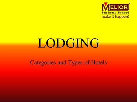Categories and Types of Hotels