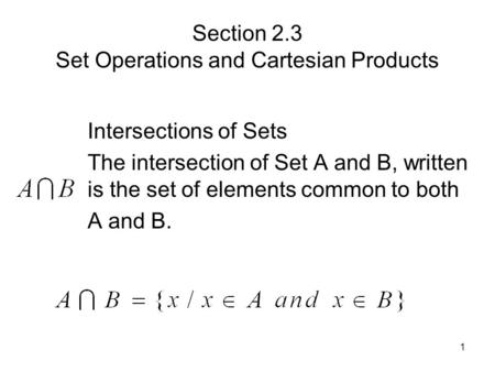 Section 2.3 Set Operations and Cartesian Products