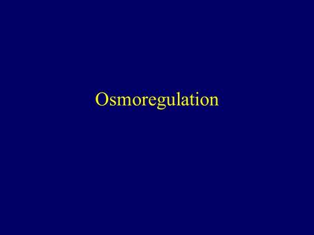 Osmoregulation.
