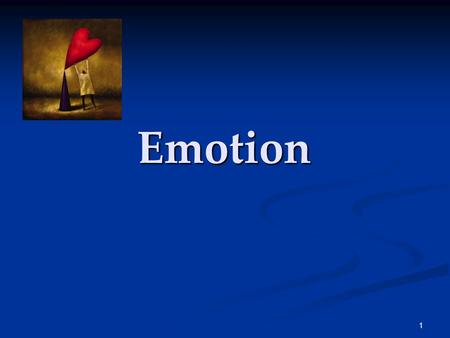 1 Emotion. 2 Emotion 3 Emotion Emotions are a mix of 1) physiological activation, 2) expressive behaviors, and 3) conscious experience.