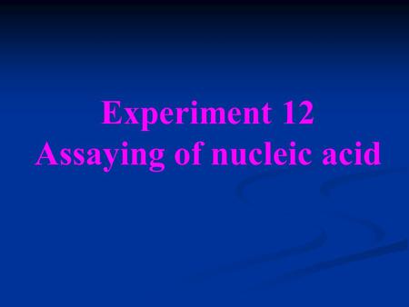 Assaying of nucleic acid