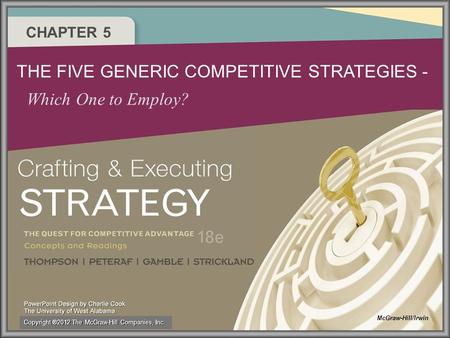 THE FIVE GENERIC COMPETITIVE STRATEGIES -