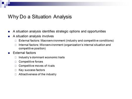Why Do a Situation Analysis