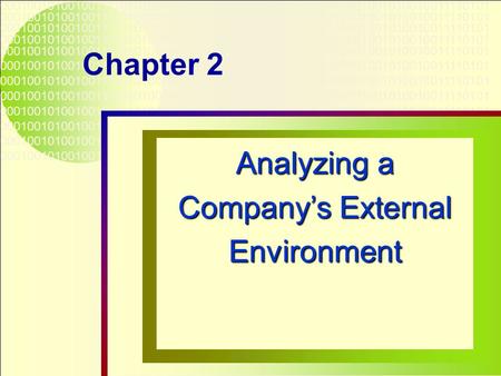 Analyzing a Company’s External Environment