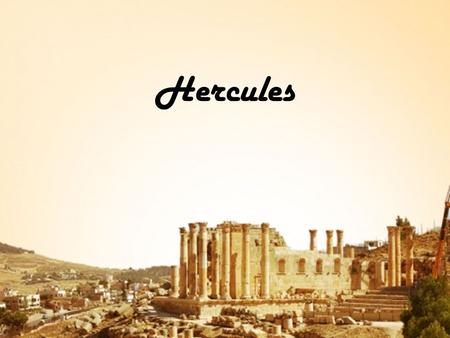 Hercules.