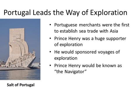 Portugal Leads the Way of Exploration