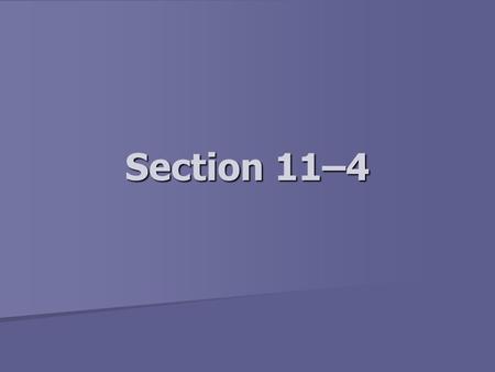 Section 11–4.