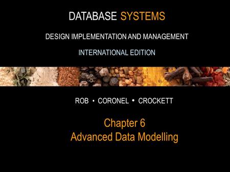 Chapter 6 Advanced Data Modelling