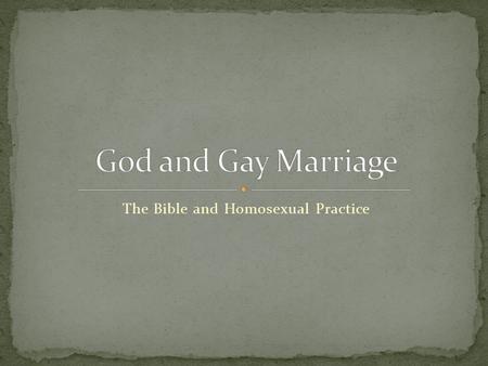 The Bible and Homosexual Practice. In many places (10-20?) in the New Testament, Paul and other writers list virtues and vices.