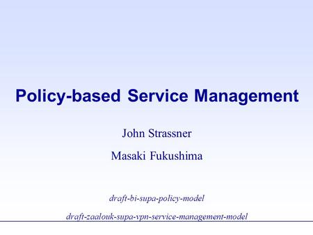 Policy-based Service Management