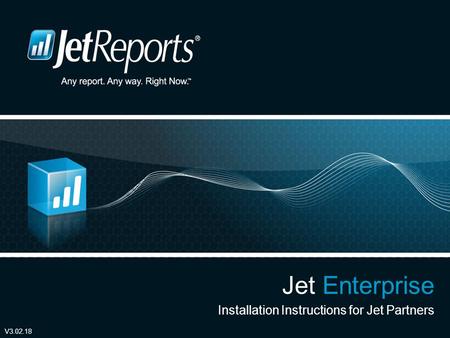 Jet Enterprise Installation Instructions for Jet Partners