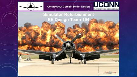 Connecticut Corsair Senior Design Simulator Refurbishment EE Design Team 194.