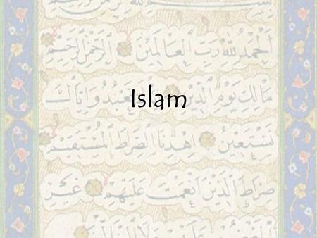 Islam. Key Questions How did Islam come to be? What are the key ideas of Islam? What are the sects of Islam, and what are they based on? Is Islam a.