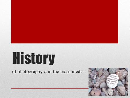 of photography and the mass media