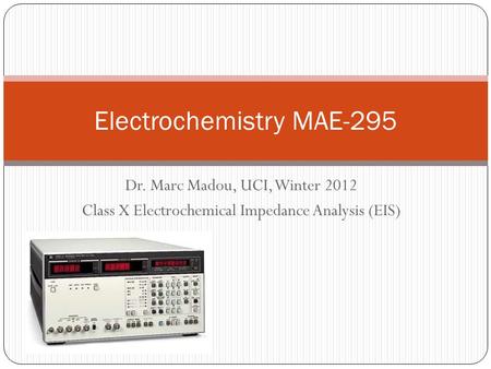Electrochemistry MAE-295