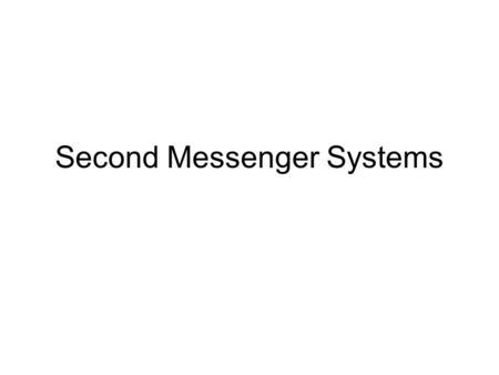 Second Messenger Systems. MECHANISM OF ACTION OF HYDROPHILIC MESSENGERS Hydrophilic messengers cannot cross the cell membrane. This restriction forces.