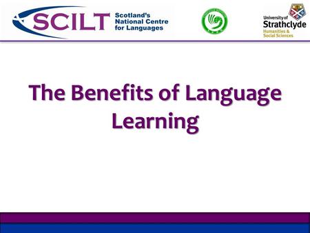 The Benefits of Language Learning. It’s a multilingual world… Did you know there are 6,912 known living languages in the world? Test your knowledge, part.