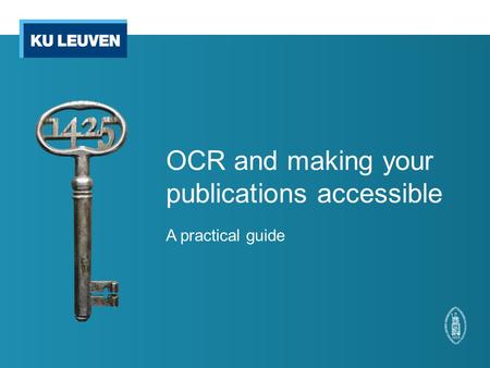 OCR and making your publications accessible A practical guide.