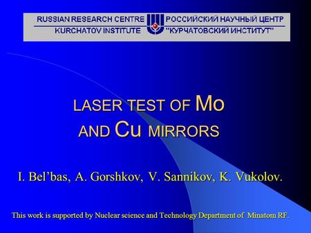 LASER TEST OF Mo AND Cu MIRRORS