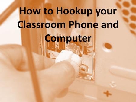 How to Hookup your Classroom Phone and Computer. Do your computers look like this when you return from summer vacation???