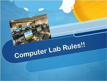 Computer Lab Rules!!. Be kind… To yourselves – by using posture, hands on the home keys, feet on the floor, and sitting up straight To your friends –