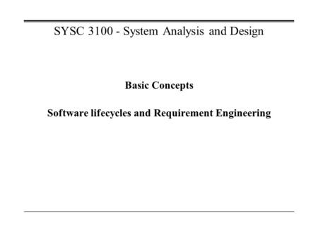 SYSC System Analysis and Design