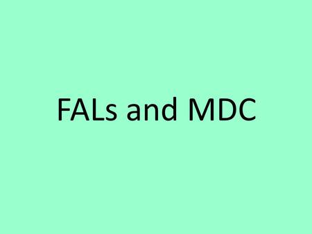 FALs and MDC. Before the Collaborative Activity: Meet as a grade level to collaboratively plan in advance the administration of the pre- assessment As.