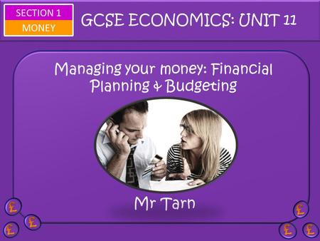 Managing your money: Financial Planning & Budgeting