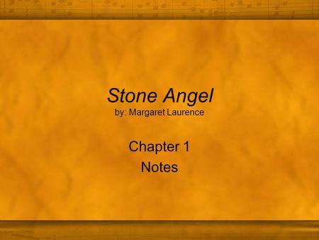 Stone Angel by: Margaret Laurence
