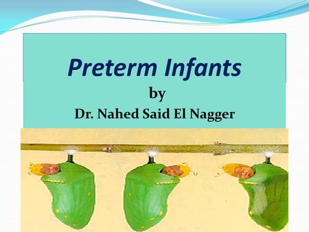 by Dr. Nahed Said El Nagger