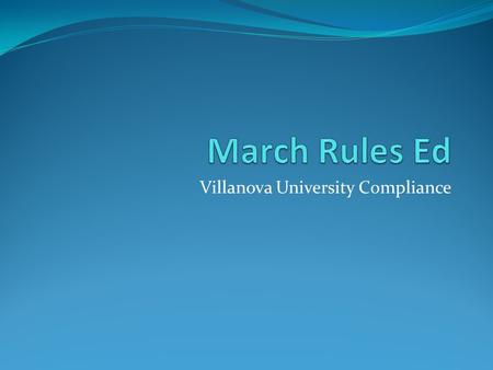 Villanova University Compliance. Agenda Review Financial Aid Legislation Newsworthy Interpretations Compliance Office Procedure Updates.