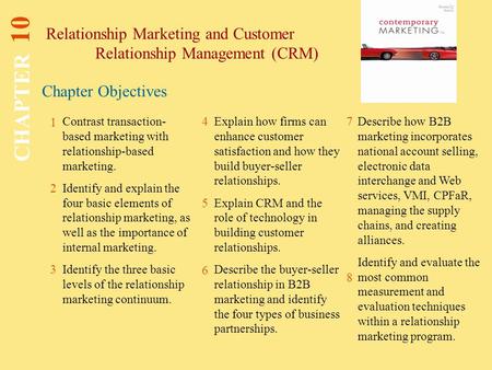 Relationship Marketing and Customer 	Relationship Management (CRM)