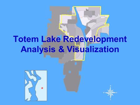 Totem Lake Redevelopment Analysis & Visualization.