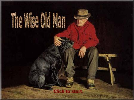 Click to start. A man of 92 years, short, very well- presented, who takes great care in his appearance, is moving into an old people’s home today. After.