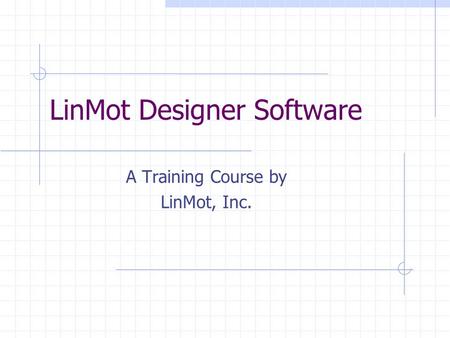 LinMot Designer Software