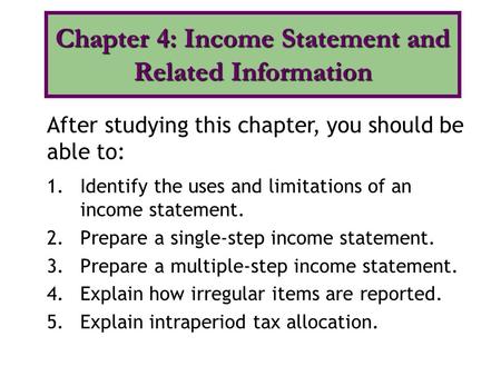 Chapter 4: Income Statement and Related Information