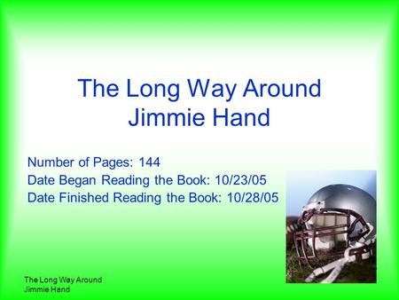 The Long Way Around Jimmie Hand