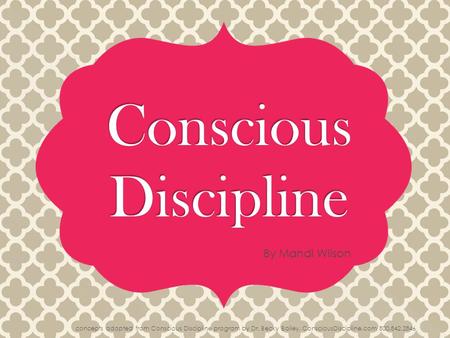 Conscious Discipline By Mandi Wilson